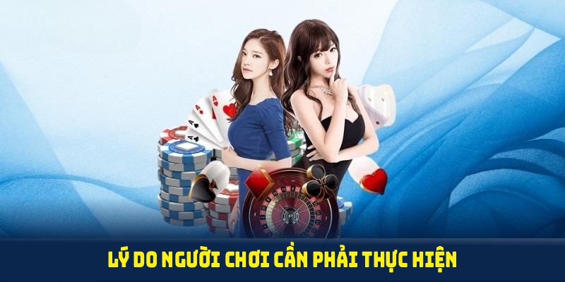 Lý do người chơi cần phải thực hiện theo điều khoản điều kiện 789win